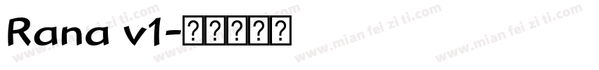Rana v1字体转换